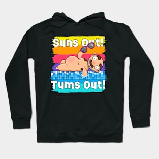 Suns out! Tums out! (Alternative Version) Hoodie